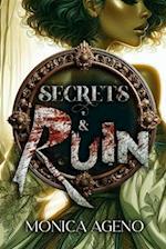 Secrets & Ruin 