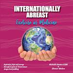 Internationally Abreast - Exercise as Medicine 