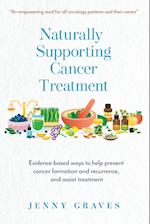 Naturally Supporting Cancer Treatment