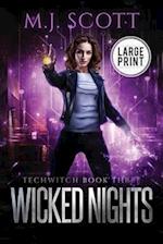 Wicked Nights Large Print Edition 