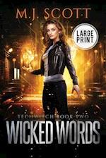 Wicked Words Large Print Edition 