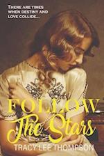 Follow The Stars (Large Print) 