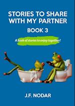 Stories To Share With My Partner Book 3 