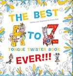 The Best A to Z Tongue Twister Book Ever!!! 