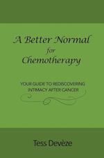 A Better Normal for Chemotherapy