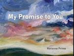 My Promise to You 