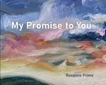My Promise to You 