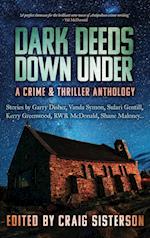 Dark Deeds Down Under