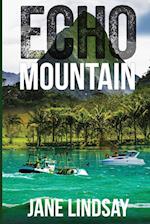 Echo Mountain (Book 2) 