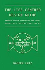 The Life-centred Design Guide 