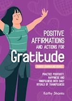 Daily Affirmations and Actions for Gratitude