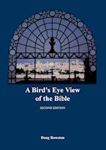 A Bird's Eye View of the Bible 