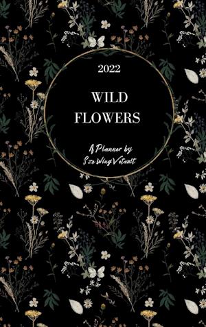 Wild Flowers 2022 Weekly Planner (Black Cover) Hardback