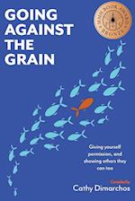 Going Against the Grain 