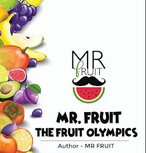 The Fruit Olympics