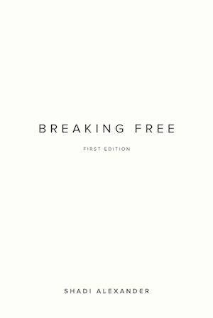 Breaking Free