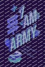 I Am ARMY: We don't need permission 
