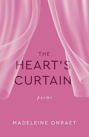 The Heart's Curtain