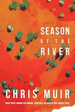 Season of the River 