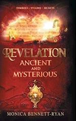 REVELATION Ancient and Mysterious 