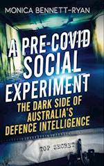 A Pre-COVID Social Experiment 