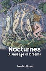 Nocturnes: A Passage of Dreams 