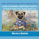 CASH HAS A BIRTHDAY PARTY!