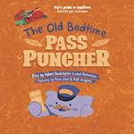 The Old Bedtime Pass Puncher 