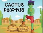 Cactus Pooptus