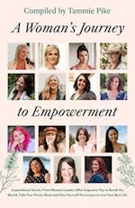 A Woman's Journey To Empowerment 