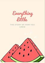 Everything Little 