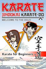 Karate - Welcome to the Dojo.  Jindokai Karate-Do Edition