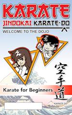 Karate - Welcome to the Dojo.  Jindokai Karate-Do Edition