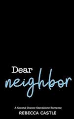 Dear Neighbor 