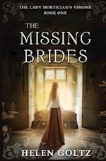 The Missing Brides (The Lady Mortician's Visions series) 