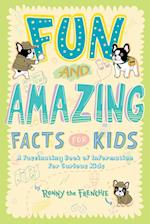 Fun and Amazing Facts for Kids