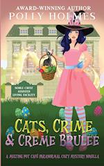 Cats, Crime & Creme Brulee 