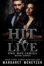 Hit to Live 