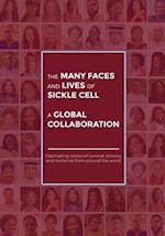 The Many Faces and Lives of Sickle Cell - A Global Collaboration