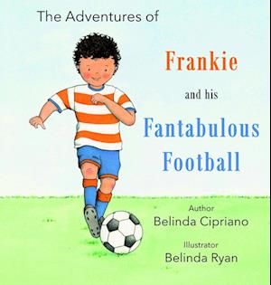 Frankie and His Fantabulous Football