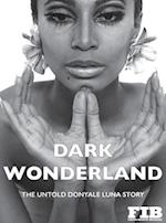 Donyale Luna 'Dark Wonderland' 