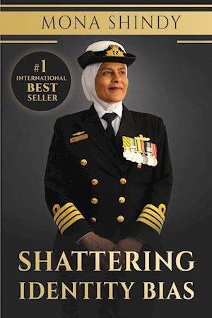 Shattering Identity Bias: Mona Shindy's Journey from Migrant Child to Navy Captain and Beyond