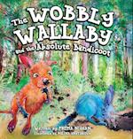 The Wobby Wallaby and the Absolute Bandicoot 