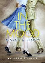 In The Mood: Marge's Story 