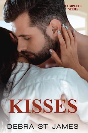 Kisses: Stolen Kisses, Moonlit Kisses and Unexpected Kisses | Complete Series