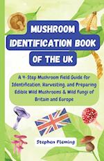 Mushroom Identification Book of the UK 