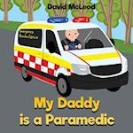 My Daddy is a Paramedic