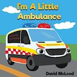 I'm a Little Ambulance 