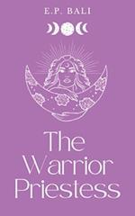 The Warrior Priestess (Pastel Edition)