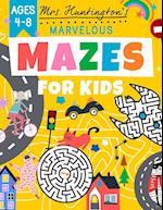 Marvelous Mazes for Kids Ages 4-8